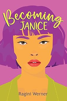 Werner, Ragini – Becoming Janice | Thislesbianisreading